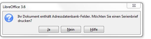 LibreOffice Serienbrief-Rückfrage.JPG